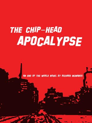 cover image of The Chip-Head Apocalypse
